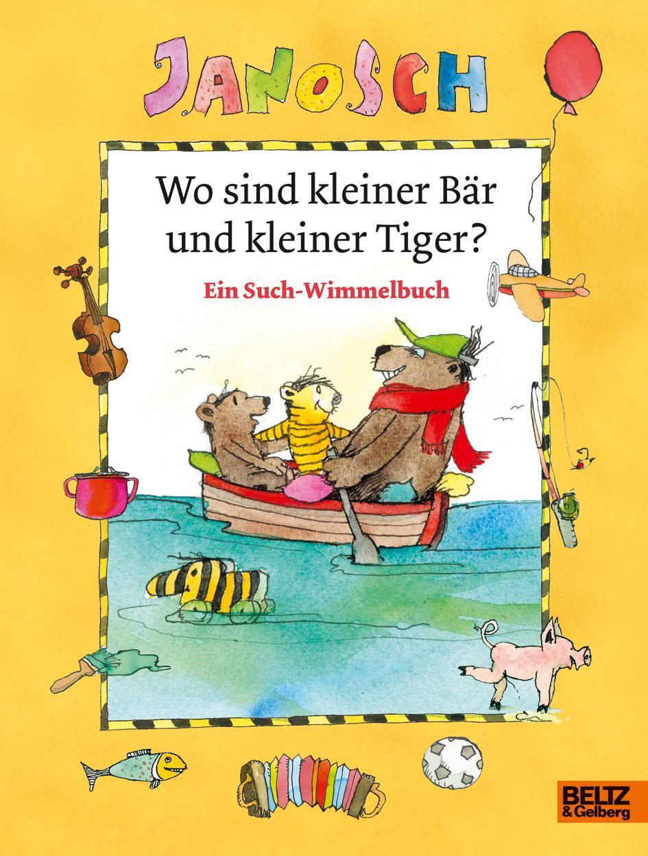 Cover: 9783407795441 | Wo sind kleiner Bär und kleiner Tiger? | Janosch | Buch | Deutsch