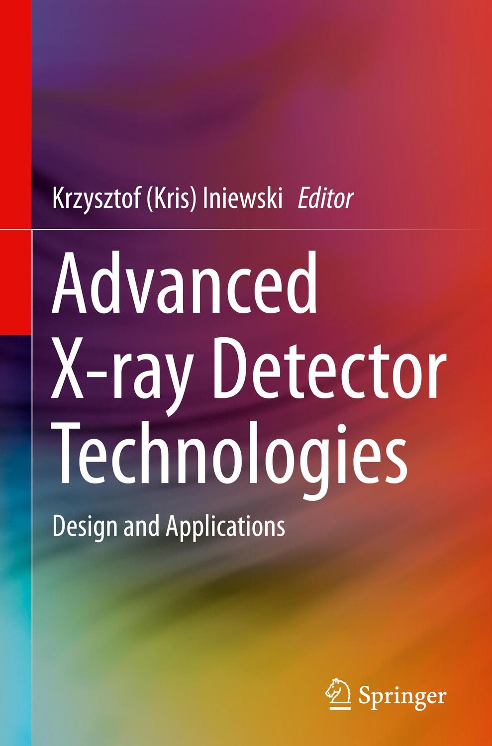 Cover: 9783030642785 | Advanced X-ray Detector Technologies | Design and Applications | Buch