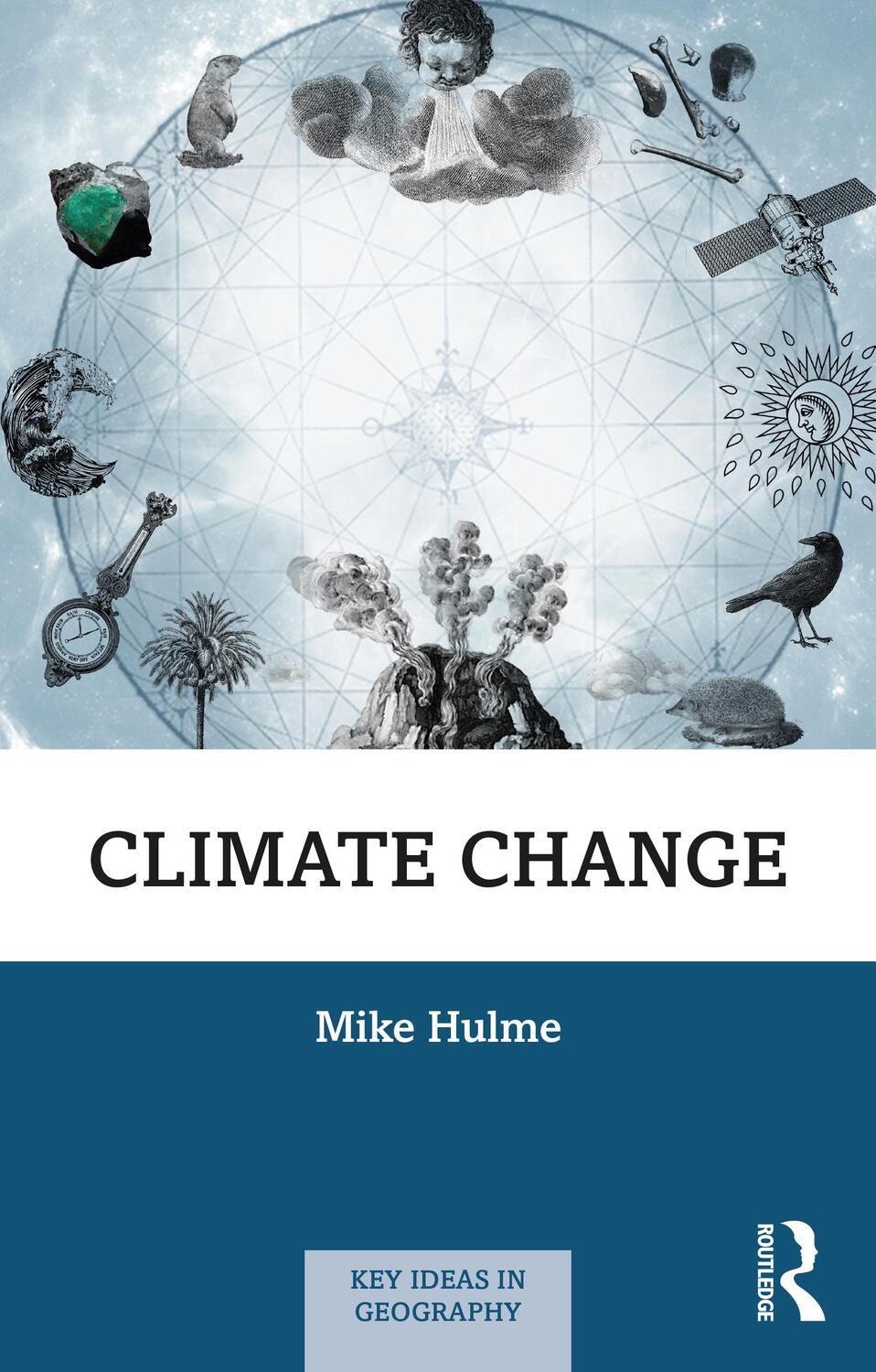 Cover: 9780367422035 | Climate Change | Mike Hulme | Taschenbuch | Key Ideas in Geography