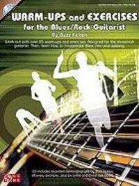 Cover: 9781603781787 | Warm-Ups and Exercises for the Blues/Rock Guitarist [With CD (Audio)]