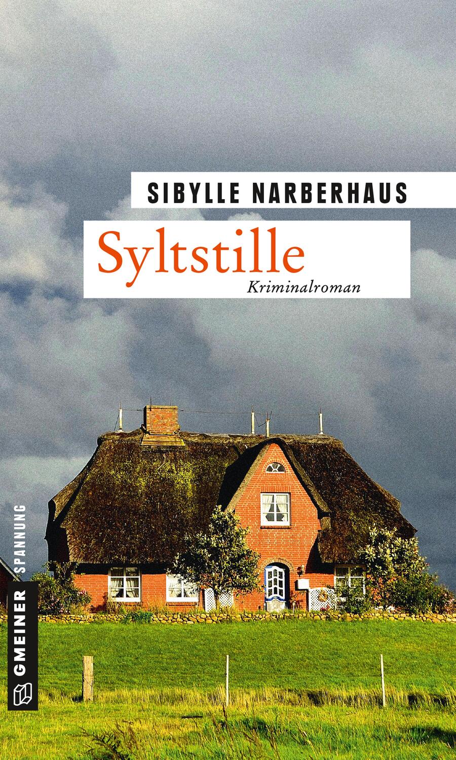 Cover: 9783839223437 | Syltstille | Sibylle Narberhaus | Taschenbuch | Anna Bergmann | 347 S.
