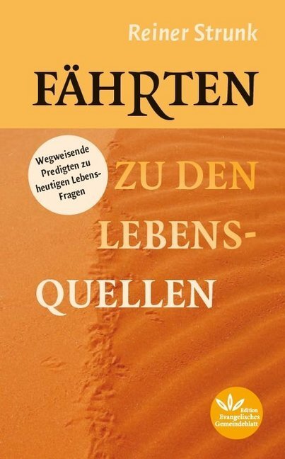 Cover: 9783945369562 | Fährten zu den Lebensquellen | Reiner Strunk | Taschenbuch | 2018