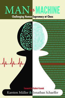 Cover: 9781941270967 | Man vs. Machine: Challenging Human Supremacy at Chess | Müller (u. a.)