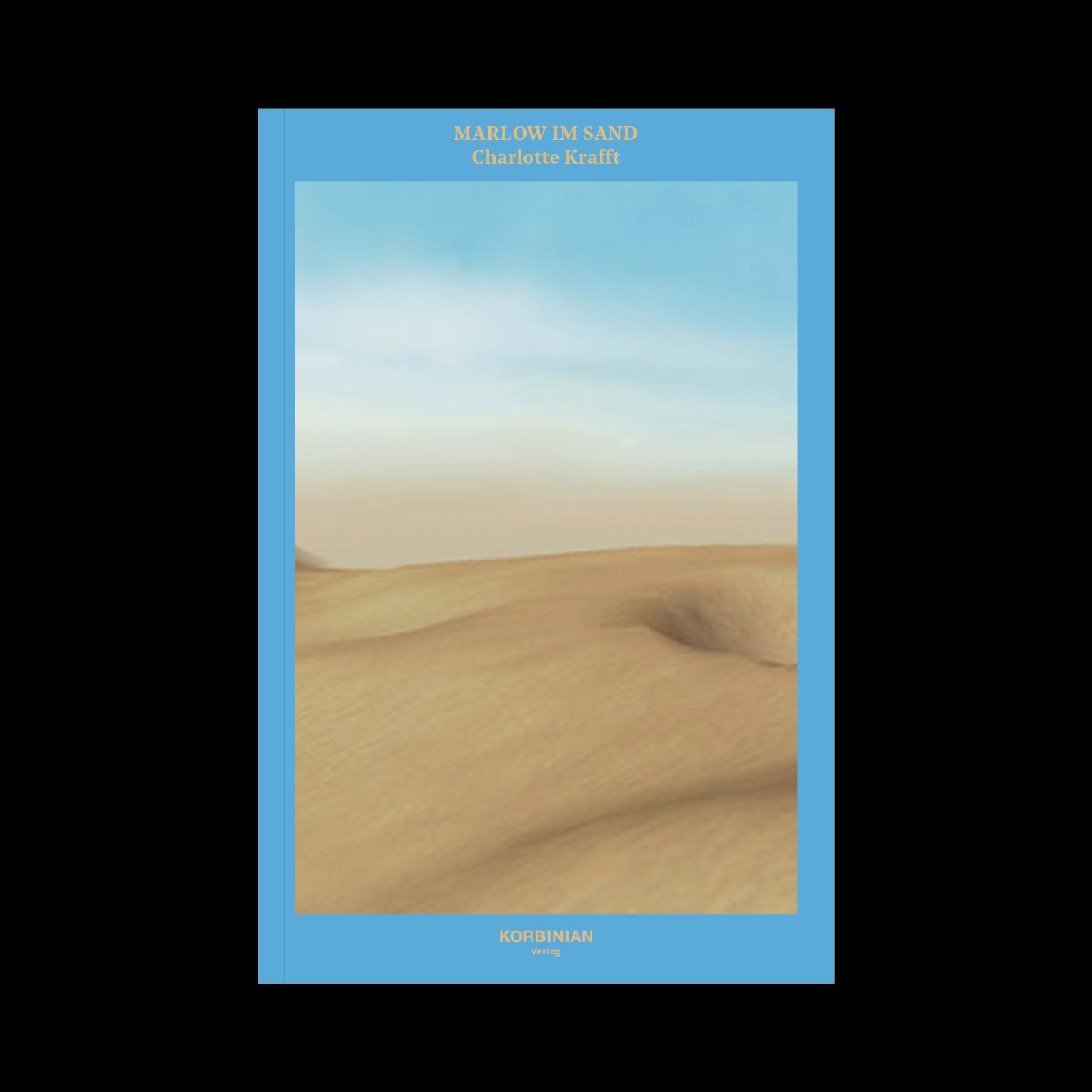 Cover: 9783982460215 | Marlow im Sand | Die Unveränderlichen | Charlotte Krafft | Taschenbuch
