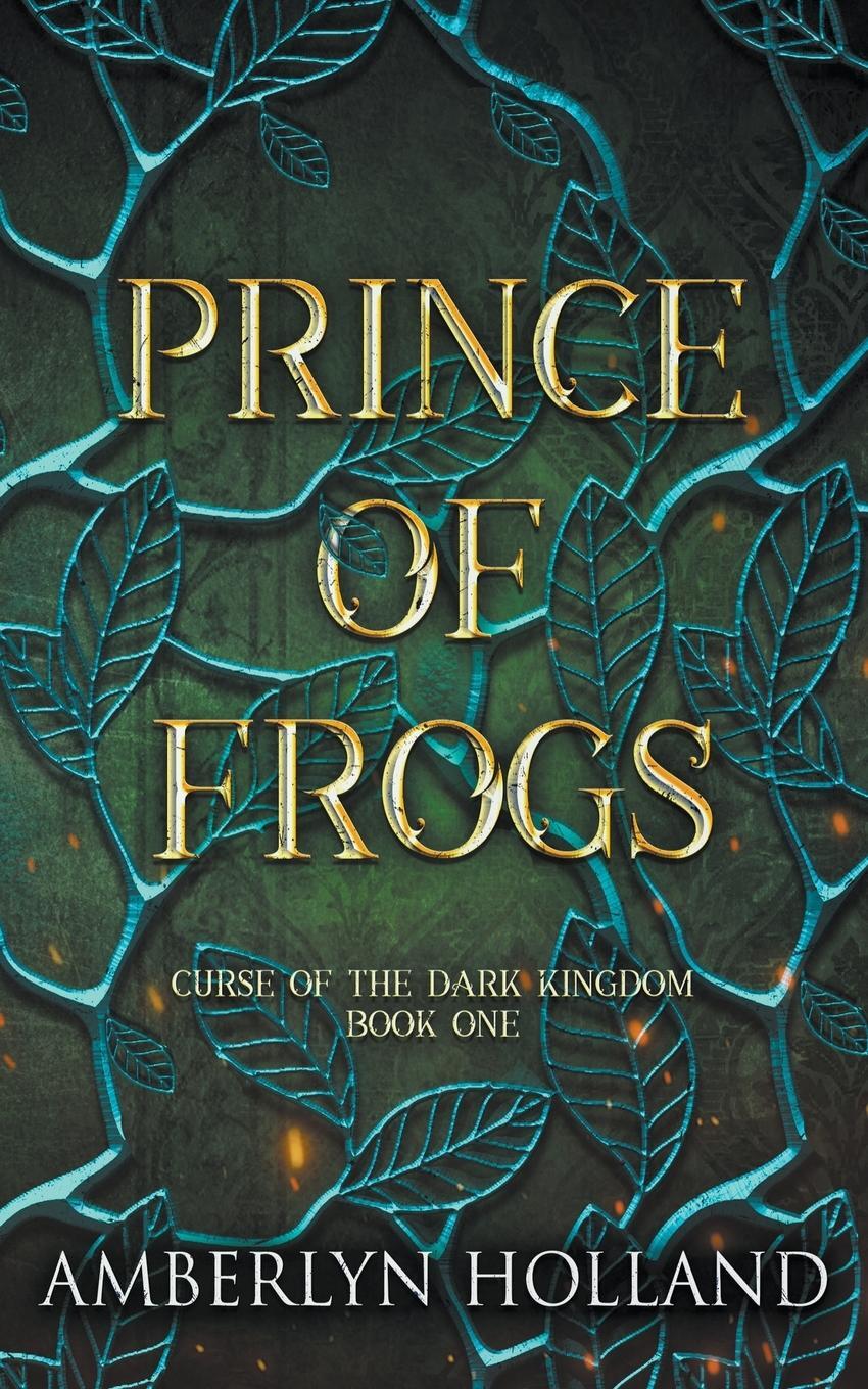 Cover: 9798201379339 | Prince of Frogs | Amberlyn Holland | Taschenbuch | Paperback | 2022
