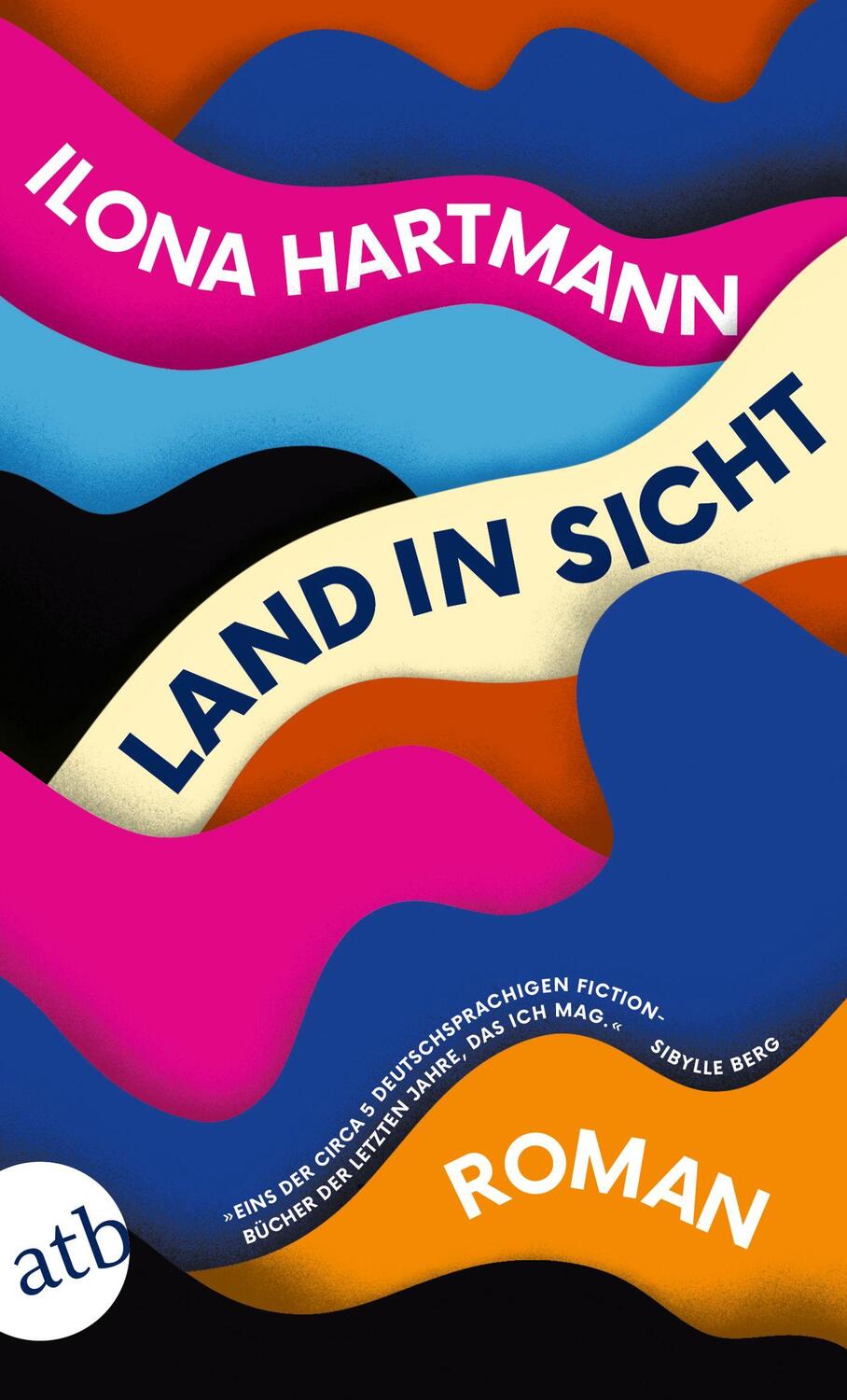 Cover: 9783746639321 | Land in Sicht | Roman | Ilona Hartmann | Taschenbuch | 160 S. | 2022