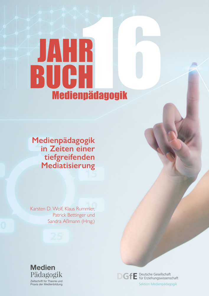 Cover: 9783982175720 | Jahrbuch Medienpädagogik 16: Medienpädagogik in Zeiten einer...
