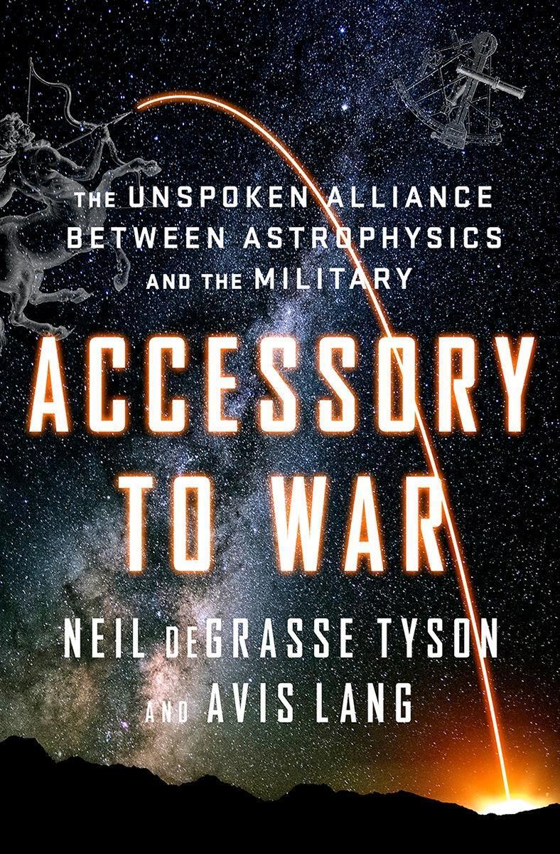 Cover: 9780393064445 | Accessory to War | Neil Degrasse Tyson (u. a.) | Buch | XIV | Englisch