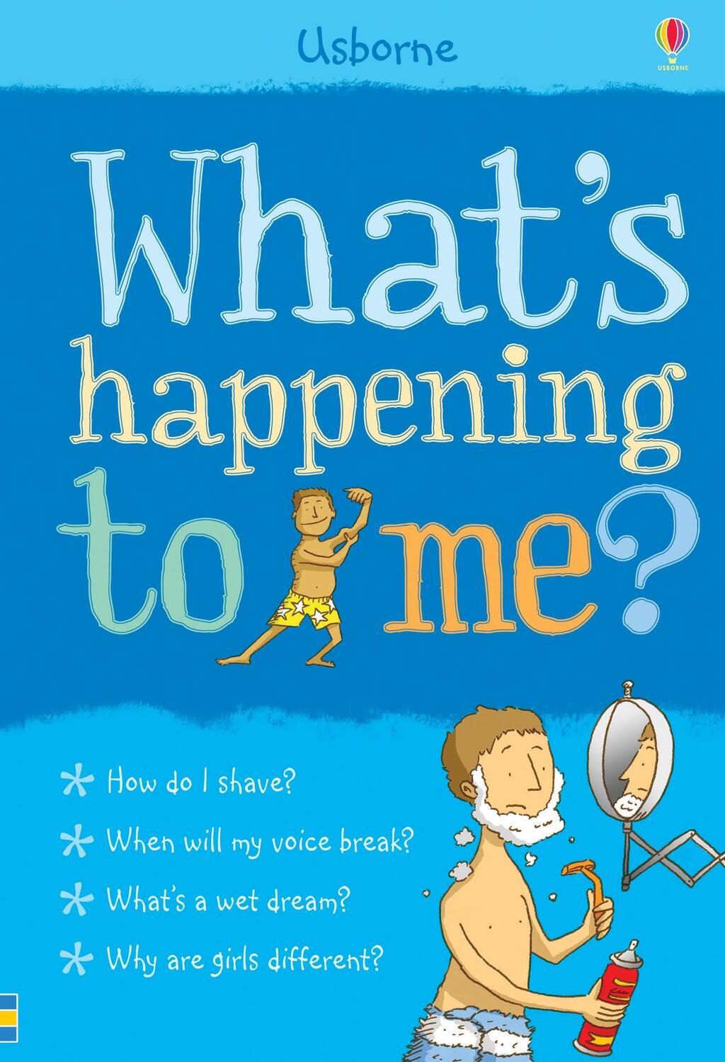 Cover: 9780746076637 | Whats Happening to Me? (Boy) | Boy | Alex Frith | Taschenbuch | 48 S.