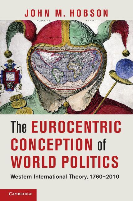 Cover: 9781107604544 | The Eurocentric Conception of World Politics | John M. Hobson | Buch