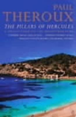 Cover: 9780140245332 | The Pillars of Hercules | A Grand Tour of the Mediterranean | Theroux