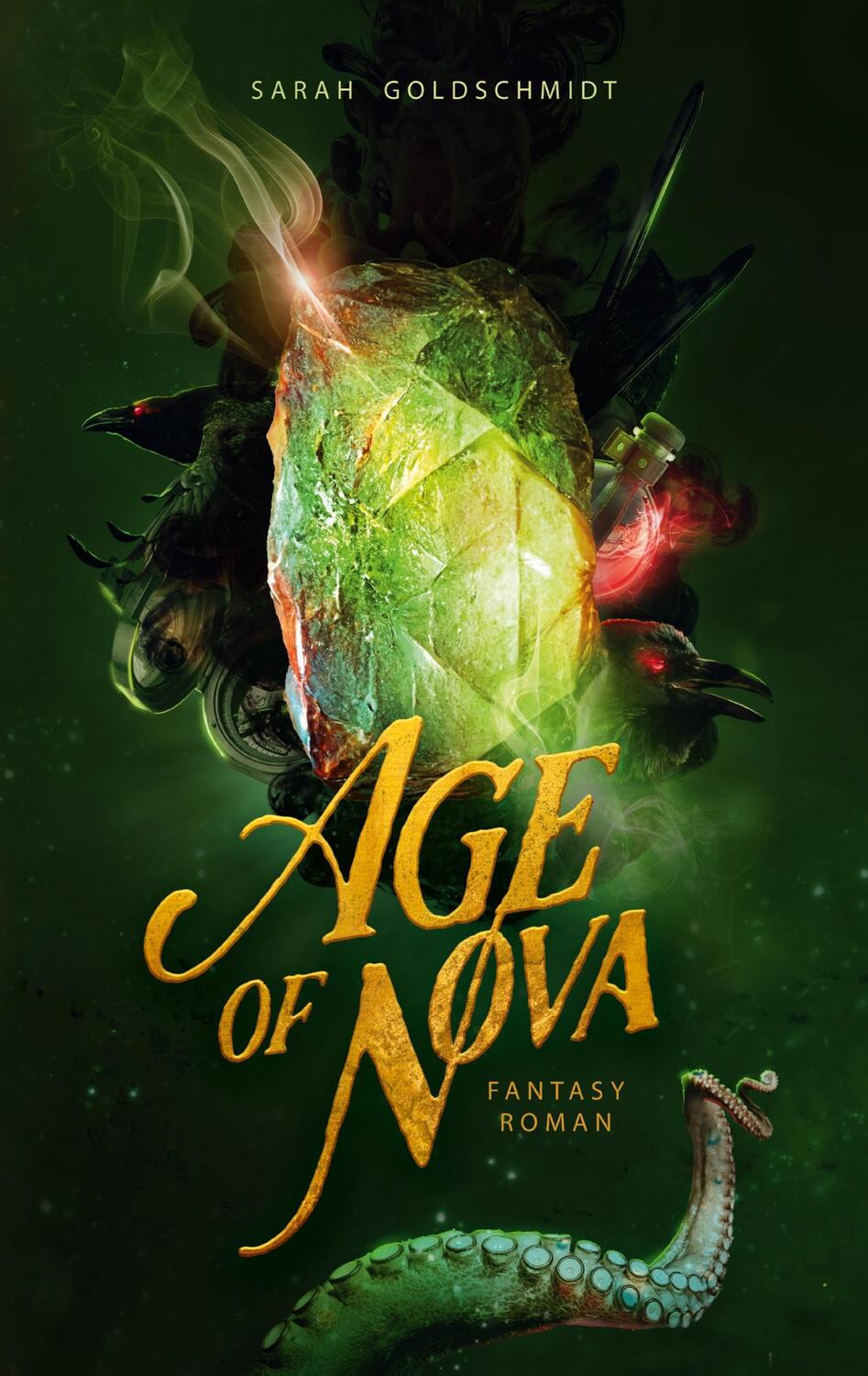 Cover: 9783758323591 | Age of Nova | Band 1 | Sarah Goldschmidt | Taschenbuch | Age of Nova