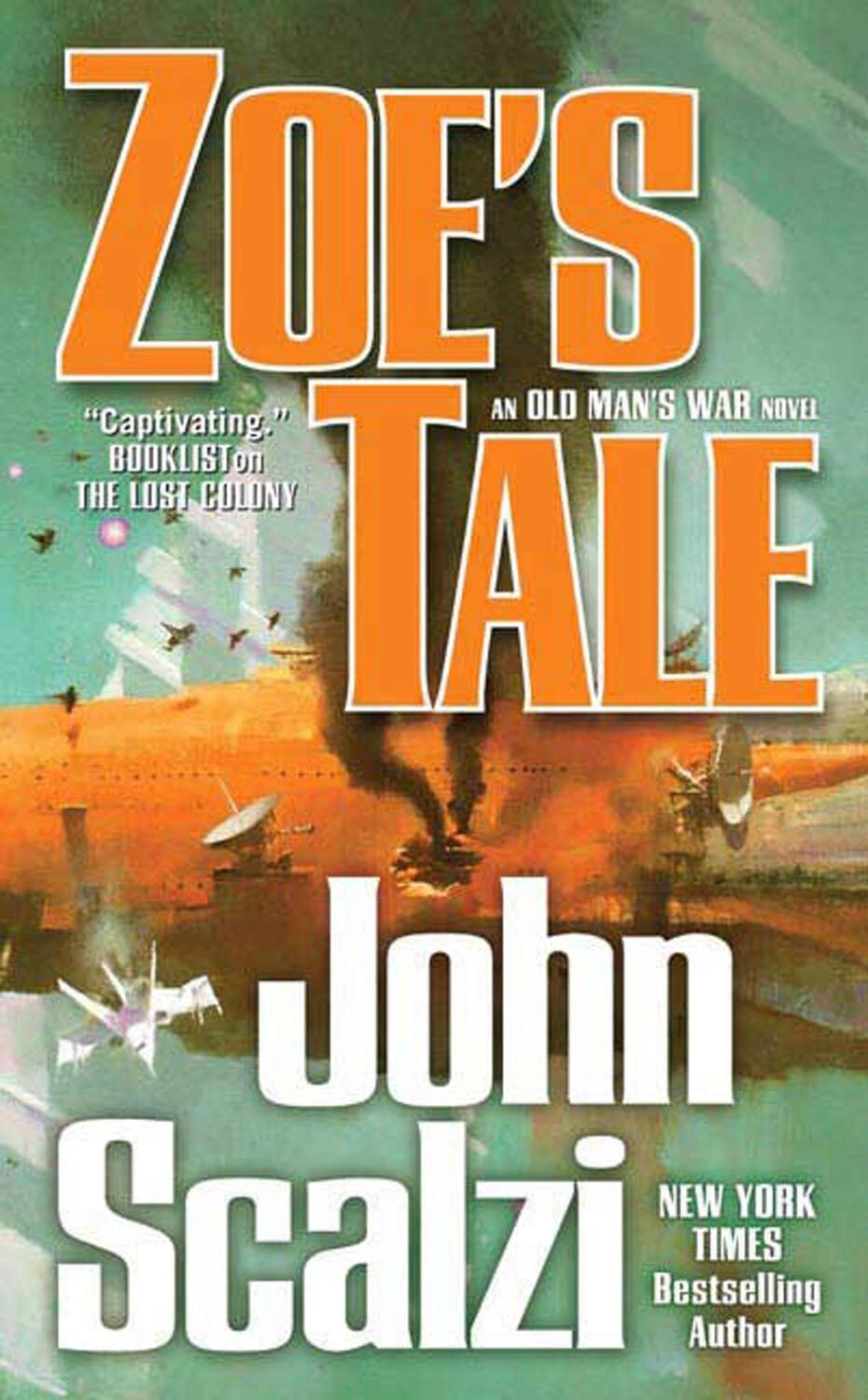 Cover: 9780765356192 | Zoe's Tale | An Old Man's War Novel | John Scalzi | Taschenbuch | 2009