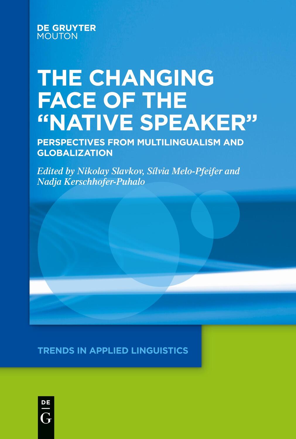 Cover: 9781501521485 | The Changing Face of the ¿Native Speaker¿ | Nikolay Slavkov (u. a.)