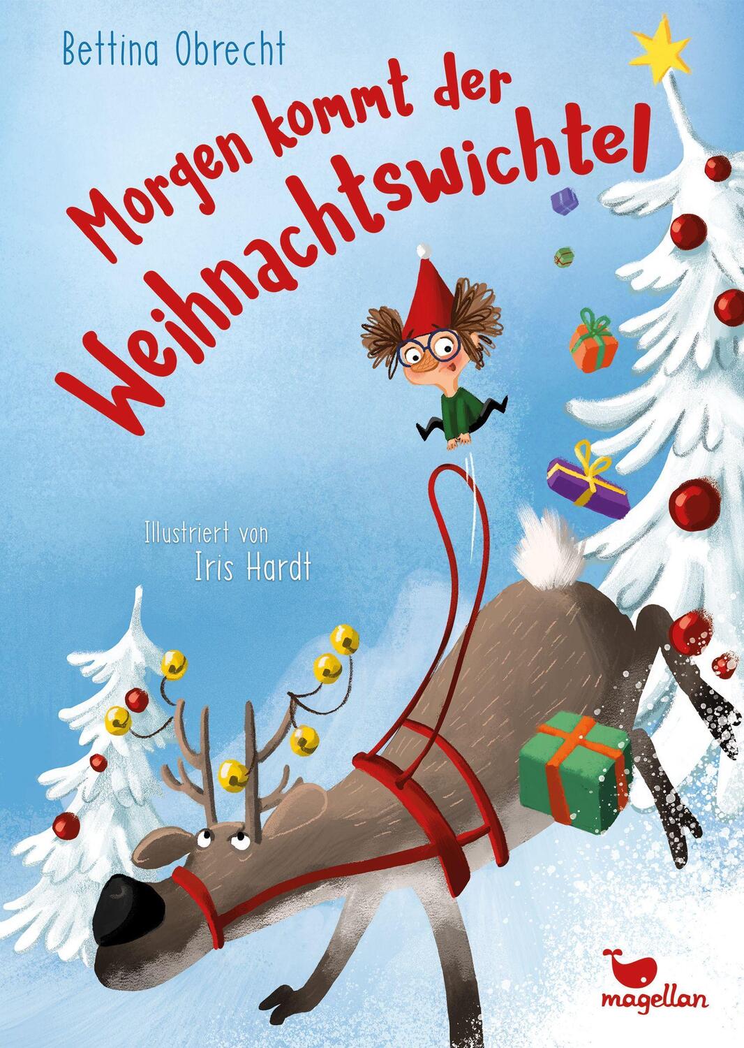 Cover: 9783734828140 | Morgen kommt der Weihnachtswichtel | Bettina Obrecht | Buch | 112 S.