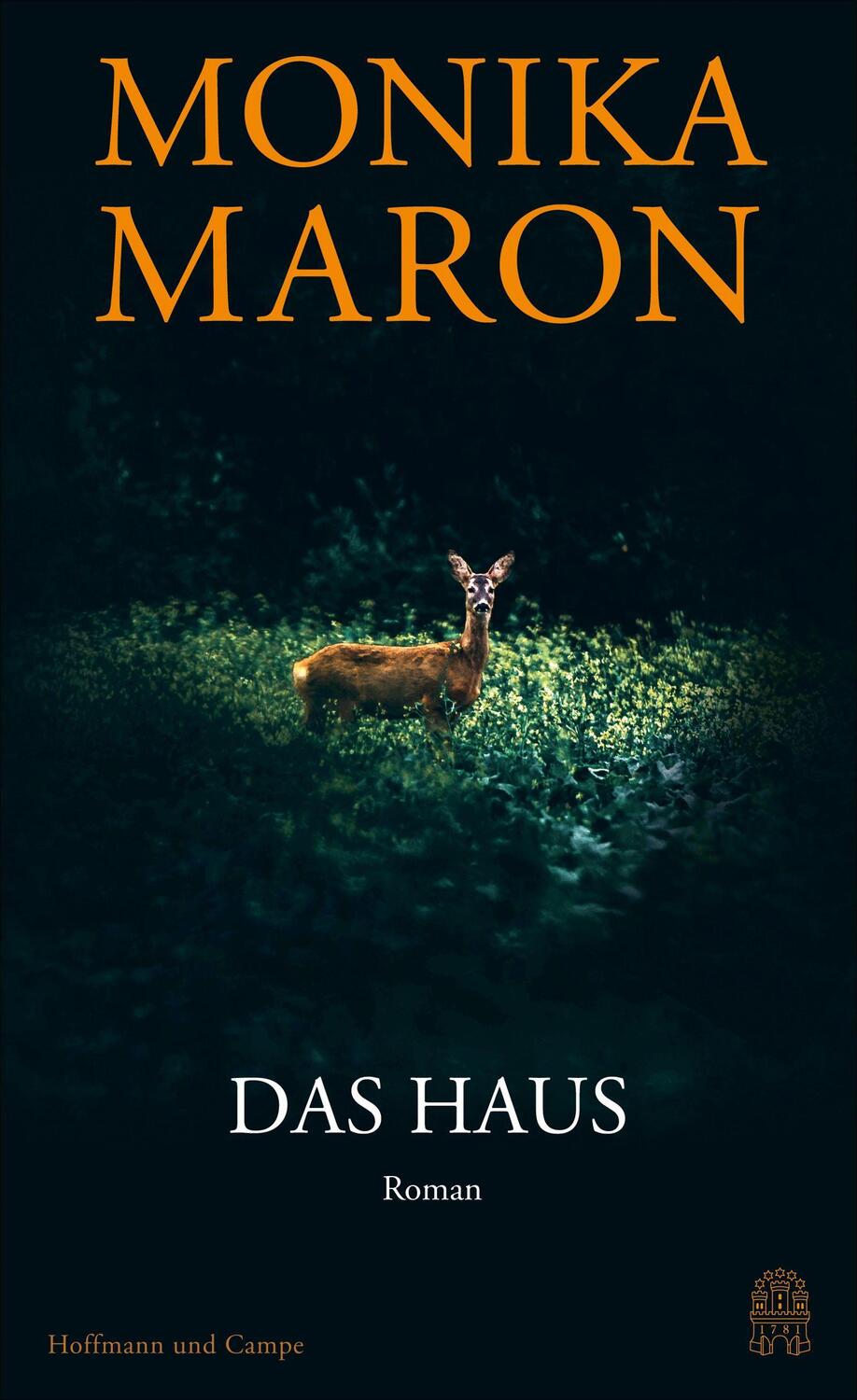 Cover: 9783455016420 | Das Haus | Monika Maron | Buch | 240 S. | Deutsch | 2023