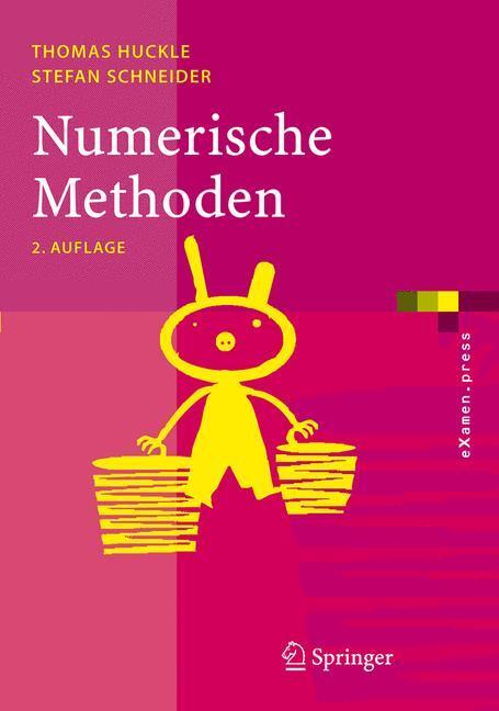 Cover: 9783540303169 | Numerische Methoden | Thomas Huckle (u. a.) | Taschenbuch | Springer