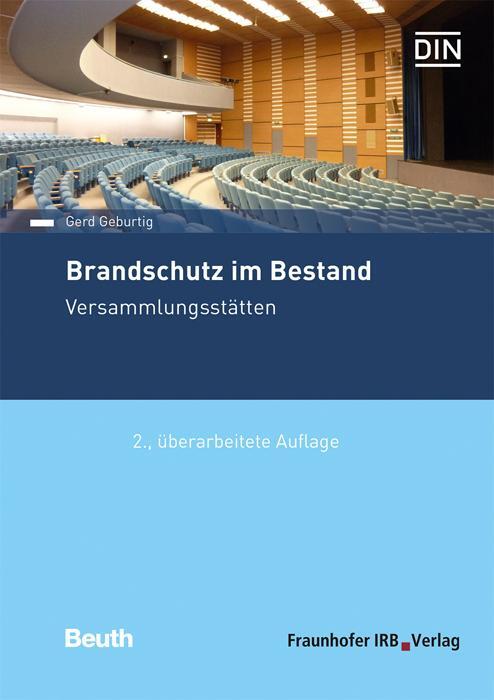 Cover: 9783738805543 | Brandschutz im Bestand. Versammlungsstätten. | Gerd Geburtig | Buch