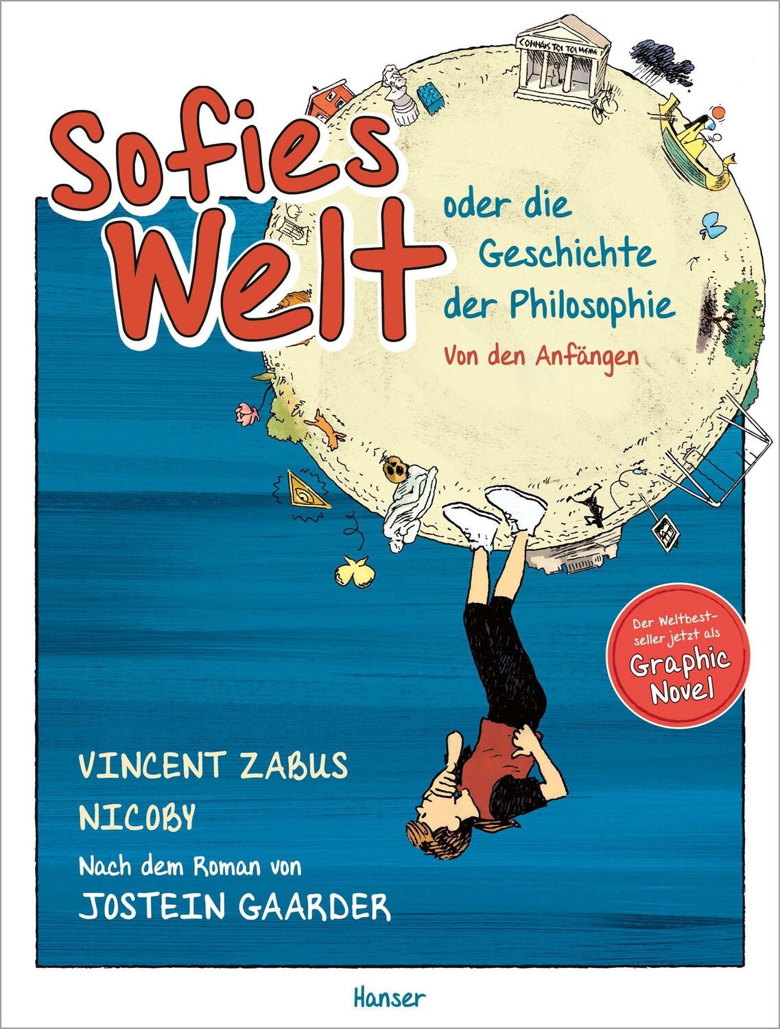 Cover: 9783446274709 | Sofies Welt oder die Geschichte der Philosophie - Von den Anfängen