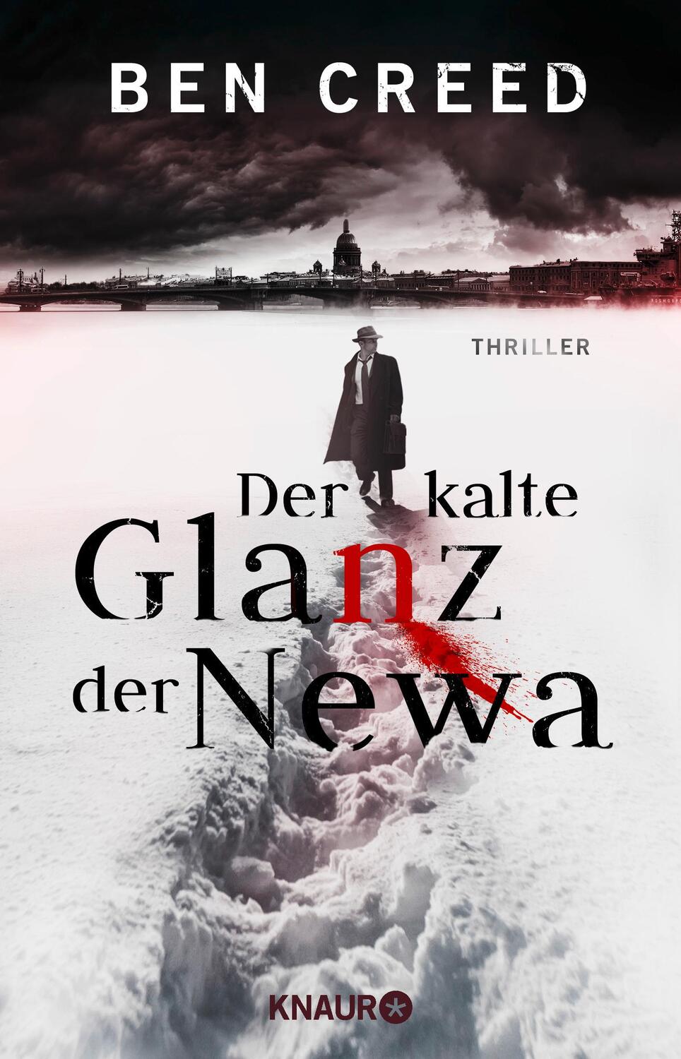 Cover: 9783426526620 | Der kalte Glanz der Newa | Ben Creed | Taschenbuch | 432 S. | Deutsch