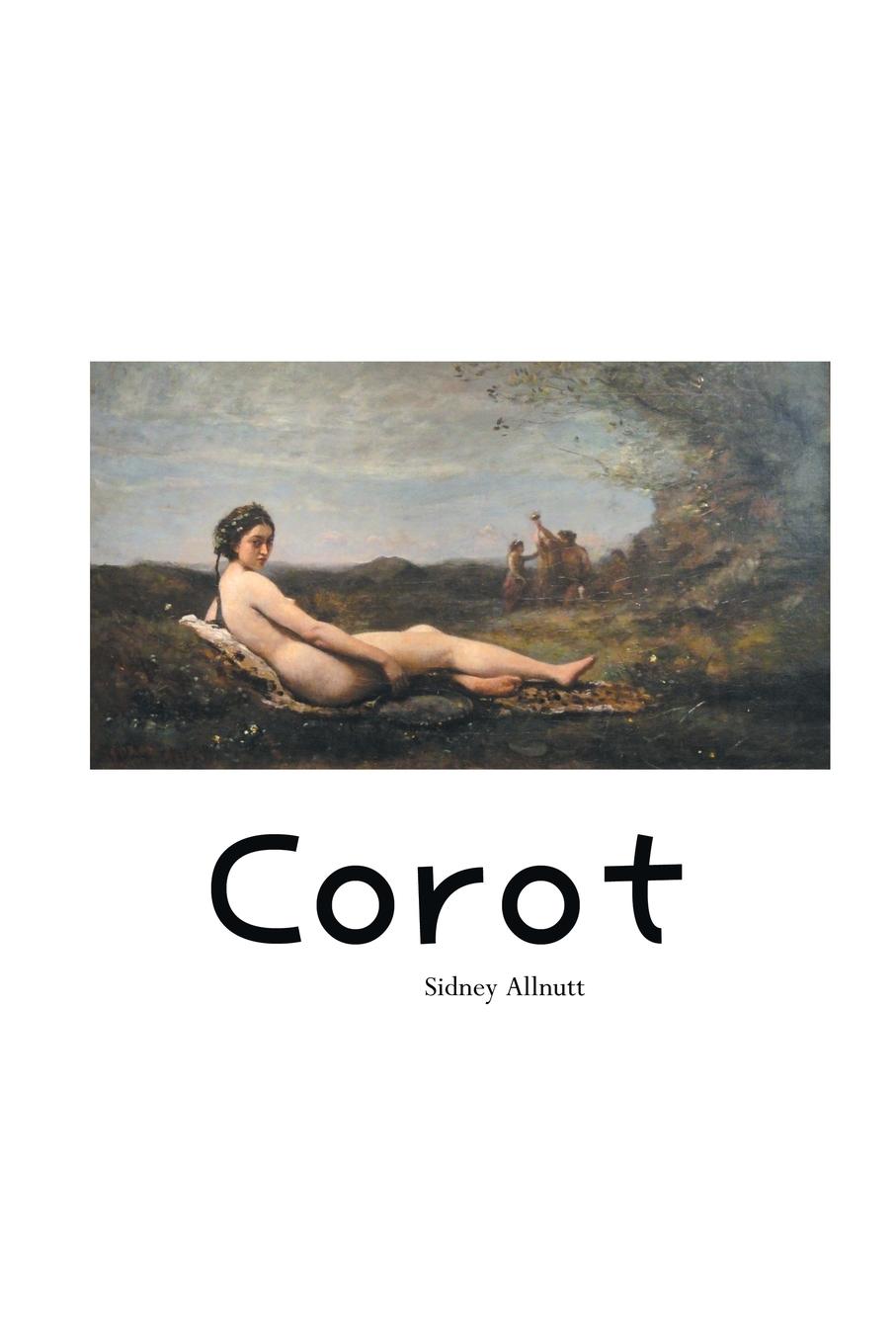 Cover: 9781861716170 | COROT | Sidney Allnutt | Taschenbuch | Englisch | 2017