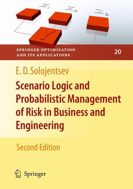 Cover: 9780387779454 | Scenario Logic and Probabilistic Management of Risk in Business and...