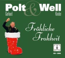 Cover: 9783938705667 | Fröhliche Frohheit (CD+DVD) | Gerhard & Familie Well Polt | Audio-CD