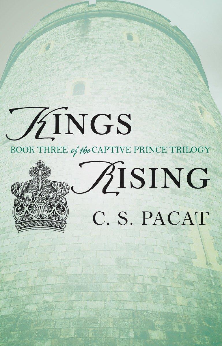 Cover: 9780425273999 | The Captive Prince 3. Kings Rising | C. S. Pacat | Taschenbuch | 2016