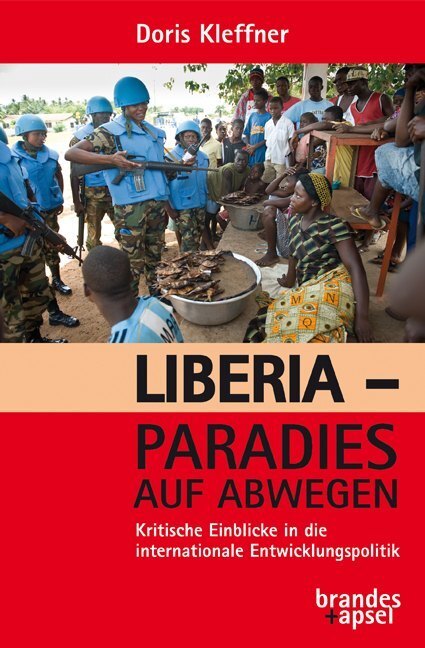 Cover: 9783955582869 | Liberia - Paradies auf Abwegen | Doris Kleffner | Taschenbuch | 2020