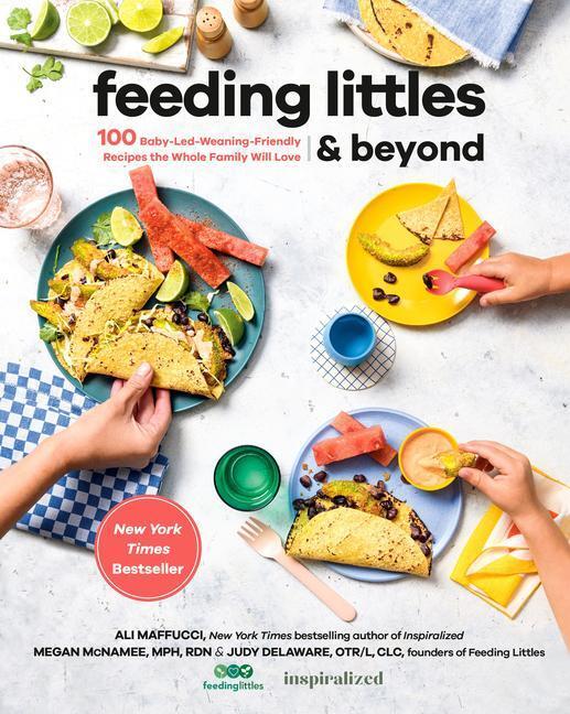 Cover: 9780593419243 | Feeding Littles And Beyond | Ali Maffucci (u. a.) | Taschenbuch | 2022