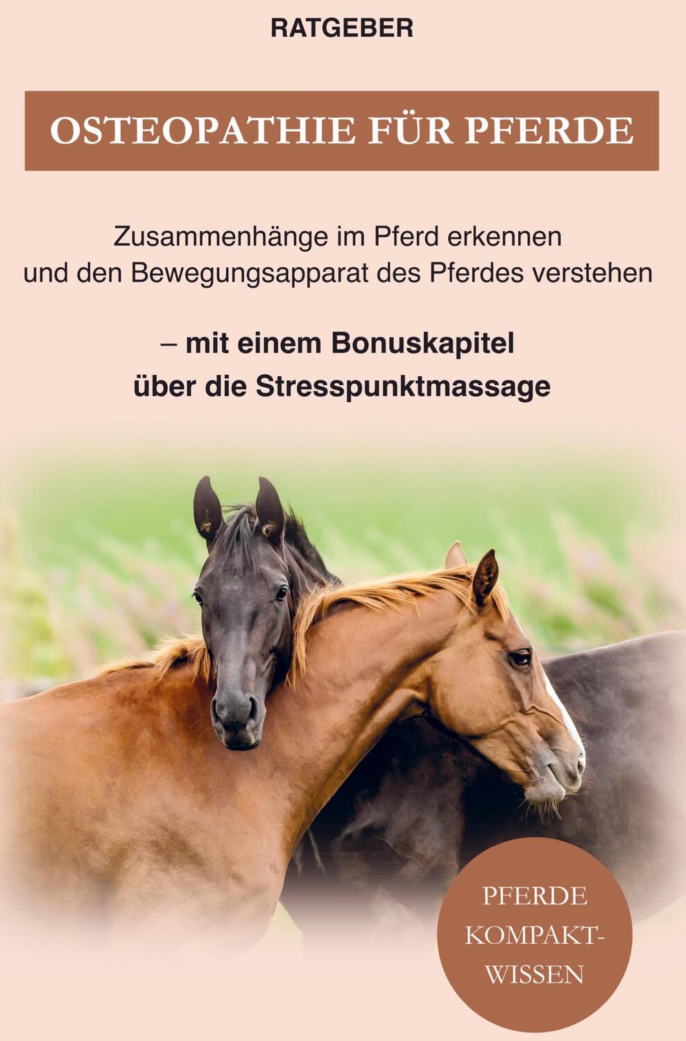 Cover: 9789403618883 | Osteopathie für Pferde | Pferde Kompaktwissen | Taschenbuch