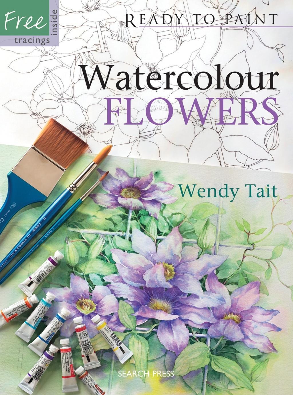 Cover: 9781844482849 | Ready to Paint: Watercolour Flowers | Wendy Tait | Taschenbuch | 2008