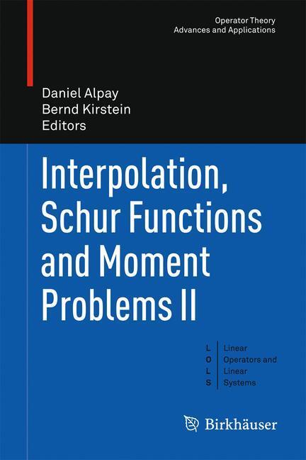 Cover: 9783034804271 | Interpolation, Schur Functions and Moment Problems II | Buch | VI