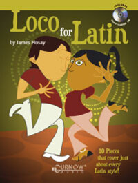Cover: 9789043117050 | Loco for Latin | 10 Pieces that cover just about every Latin style!