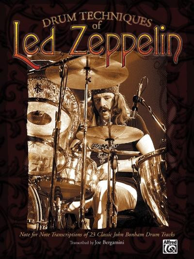 Cover: 9780757940309 | Drum Techniques of Led Zeppelin: Note for Note Transcriptions of 23...