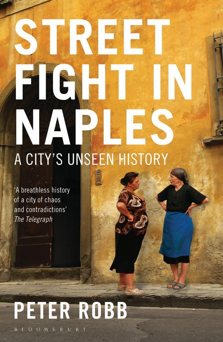 Cover: 9781408822326 | Street Fight in Naples | A City's Unseen History | Peter Robb | Buch