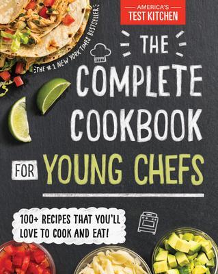 Cover: 9781492670025 | The Complete Cookbook for Young Chefs | America's Test Kitchen Kids