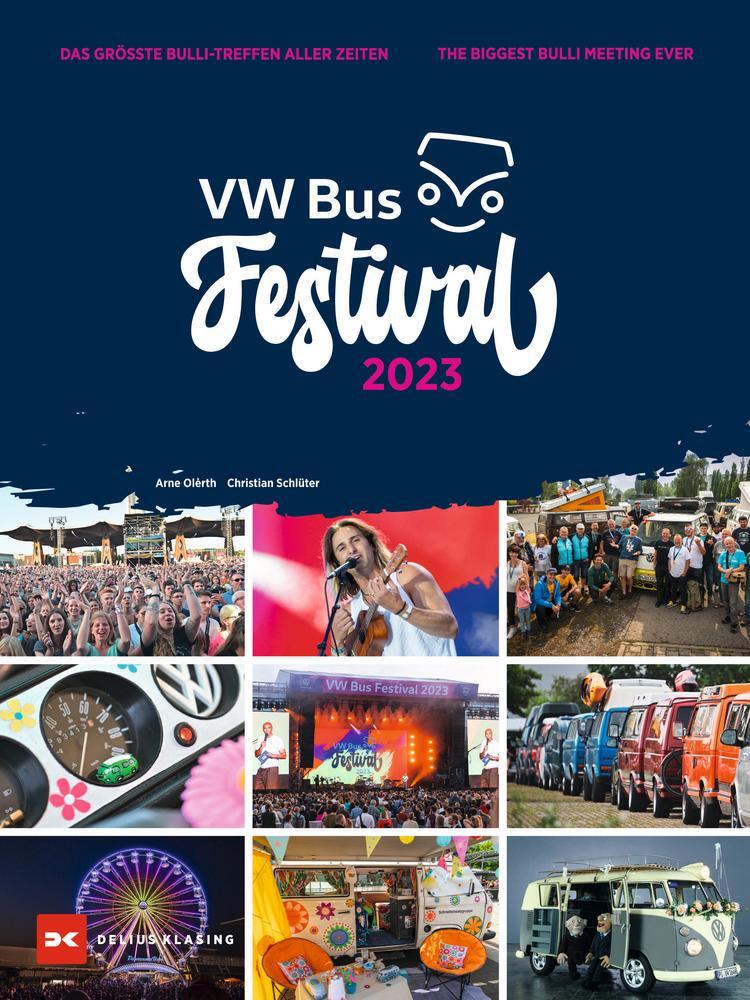 Cover: 9783667128010 | VW Bus Festival 2023 | Das größte Bulli-Treffen aller Zeiten | Buch
