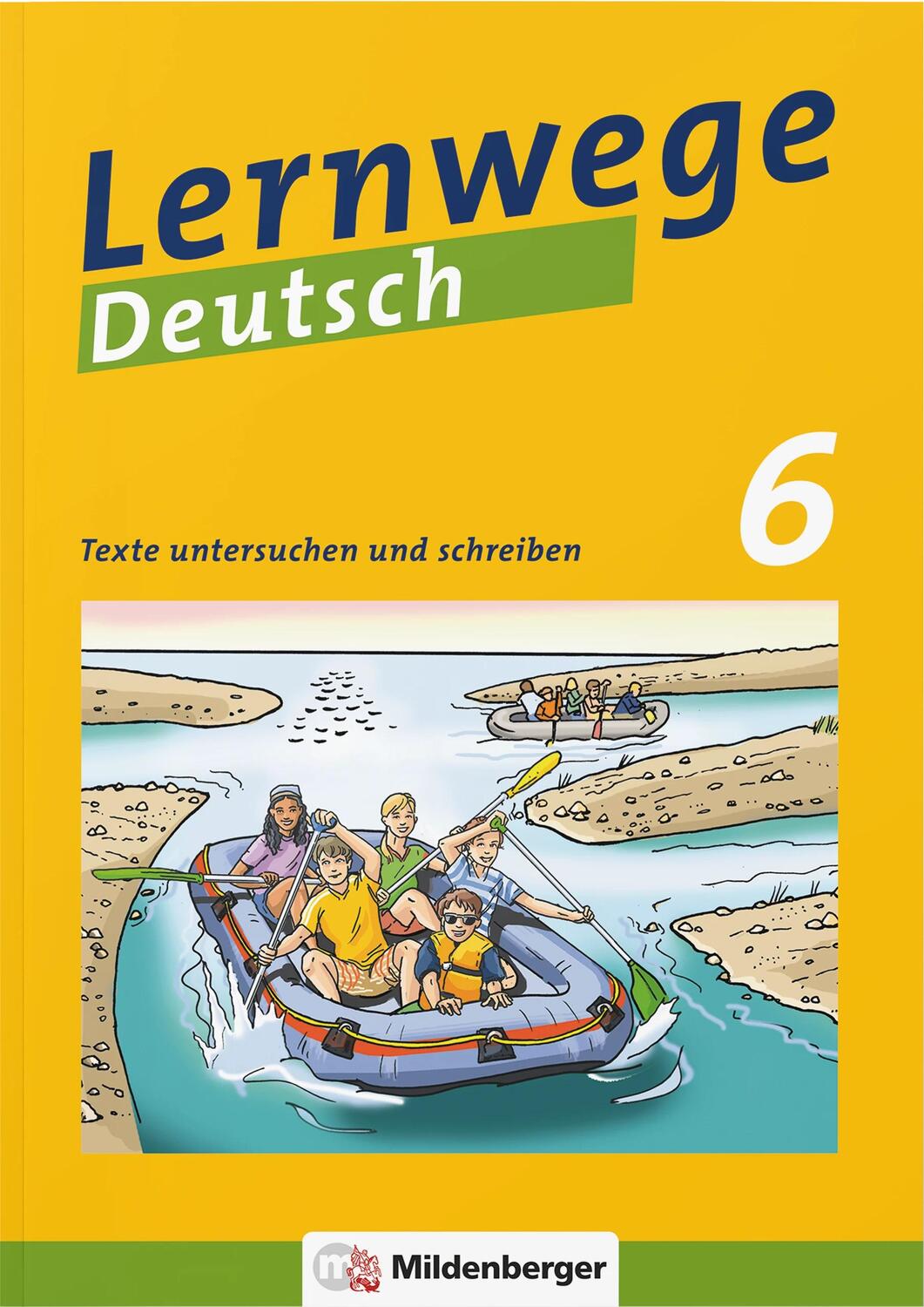 Cover: 9783619641123 | Lernwege Deutsch: Texte untersuchen und schreiben 6 | Taschenbuch