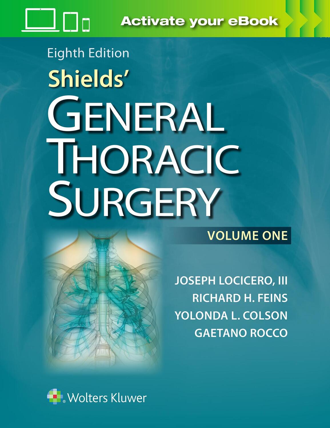 Cover: 9781451195224 | Shields' General Thoracic Surgery | Joseph Locicero | Buch | Englisch
