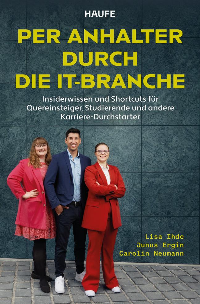 Cover: 9783689510183 | Per Anhalter durch die IT-Branche | Lisa Ihde (u. a.) | Taschenbuch