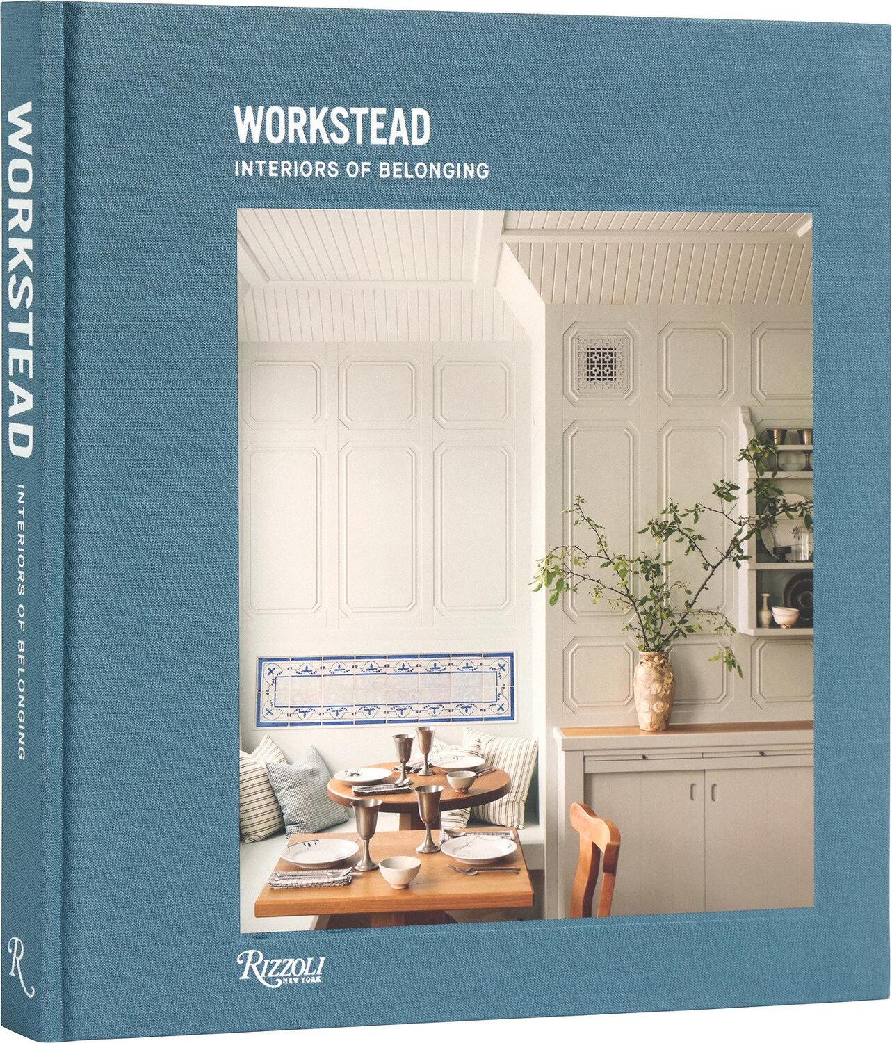 Cover: 9780847899593 | Workstead: Interiors of Belonging | Workstead | Buch | Englisch | 2024