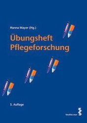 Cover: 9783708912127 | Übungsheft Pflegeforschung | Hanna Mayer | Broschüre | 98 S. | Deutsch