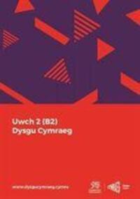 Cover: 9781999686161 | Dysgu Cymraeg: Uwch 2 (B2) | Taschenbuch | ? | 2020