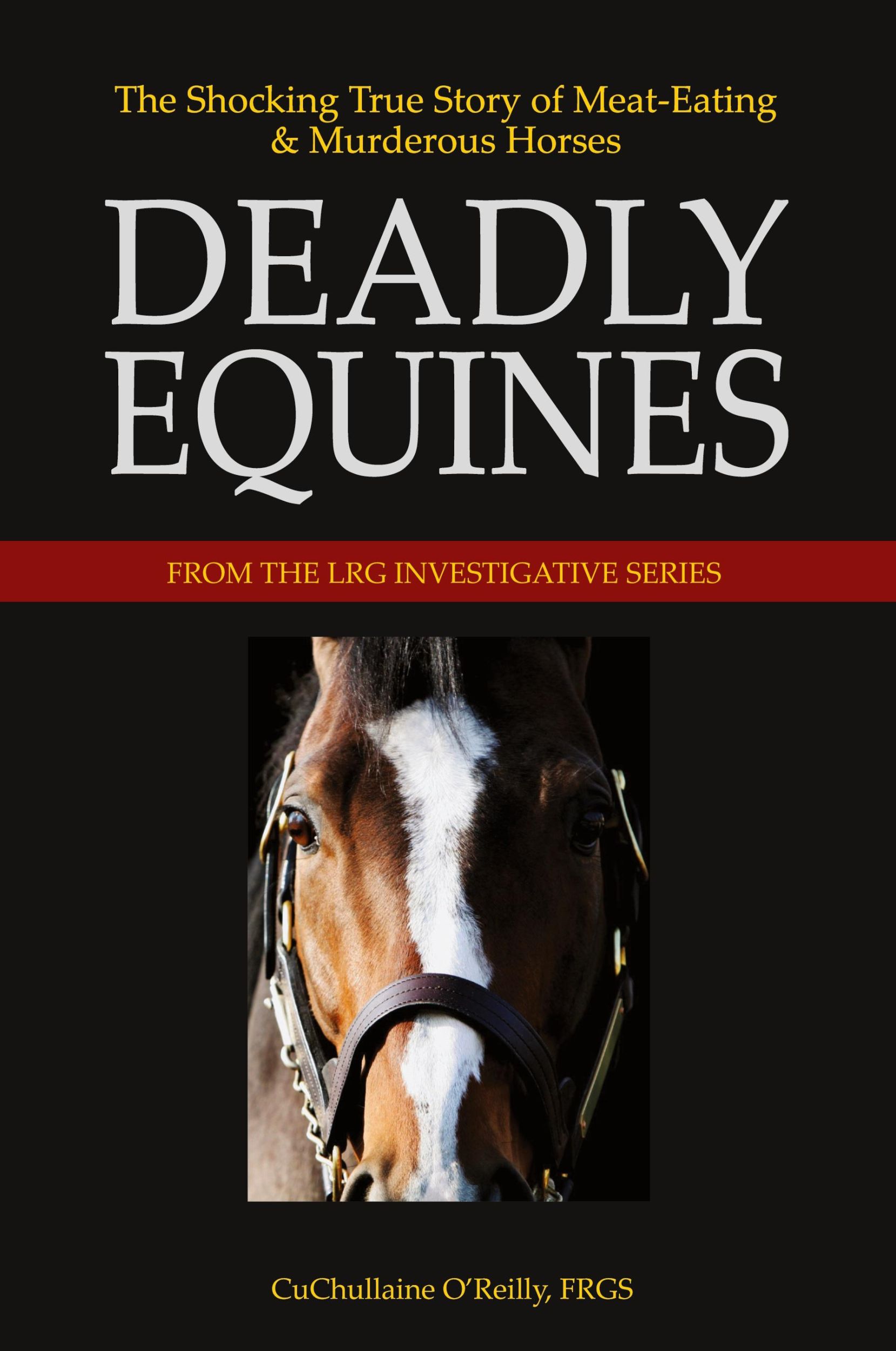 Cover: 9781590480038 | Deadly Equines | Cuchullaine O'Reilly | Taschenbuch | Englisch | 2011