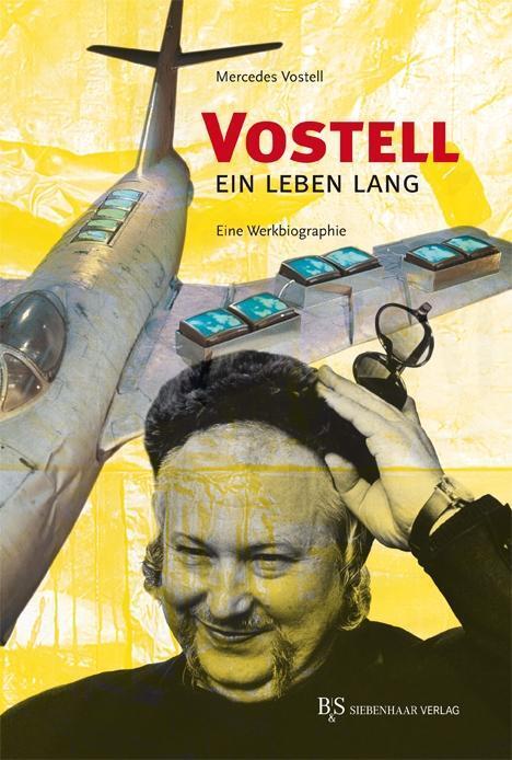 Cover: 9783936962888 | Vostell - ein Leben lang | Eine Werkbiographie | Mercedes Vostell