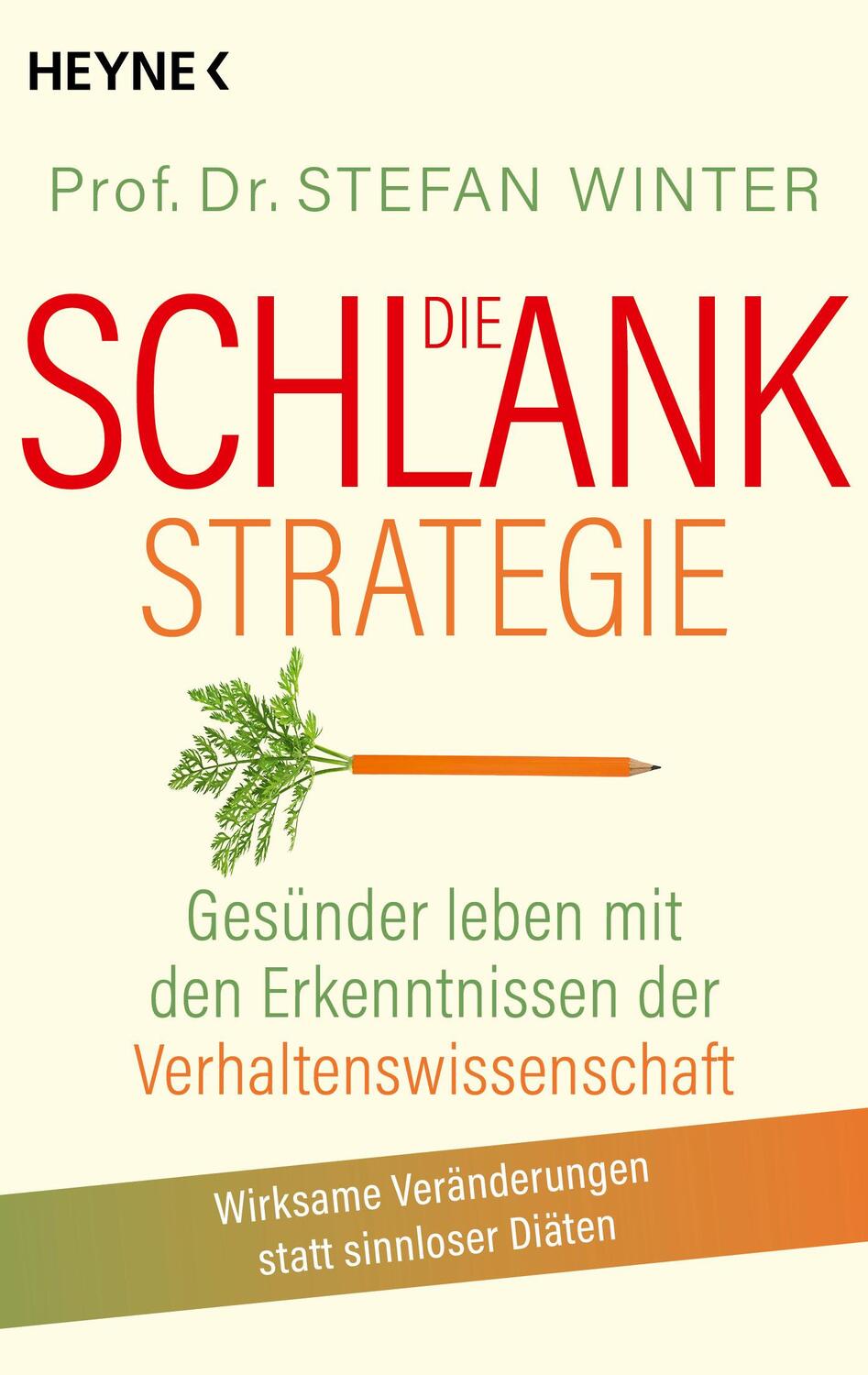 Cover: 9783453606593 | Die Schlank-Strategie | Stefan Winter | Taschenbuch | 368 S. | Deutsch