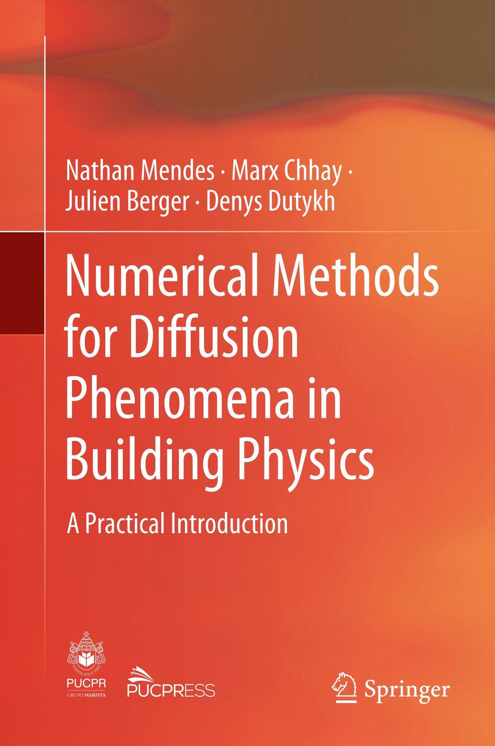 Cover: 9783030315733 | Numerical Methods for Diffusion Phenomena in Building Physics | Buch