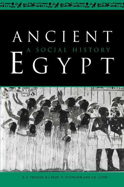 Cover: 9780521284271 | Ancient Egypt | A Social History | Bruce G. Trigger (u. a.) | Buch