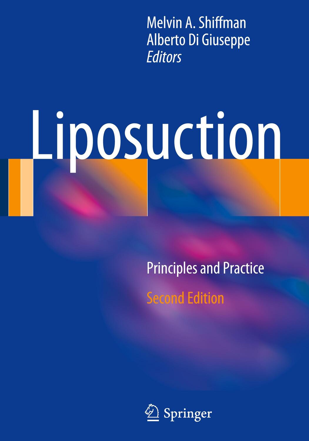 Cover: 9783662489017 | Liposuction | Principles and Practice | Alberto Di Giuseppe (u. a.)
